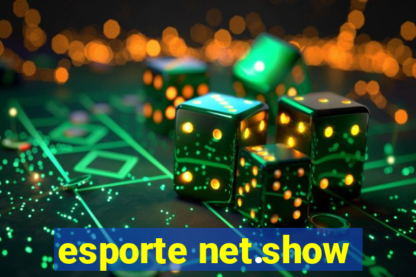 esporte net.show